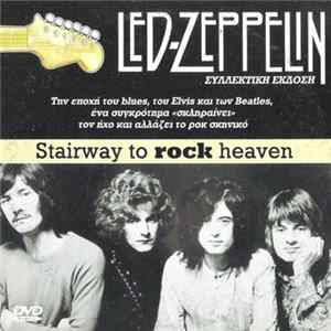 Led Zeppelin - Stairway To Rock Heaven mp3
