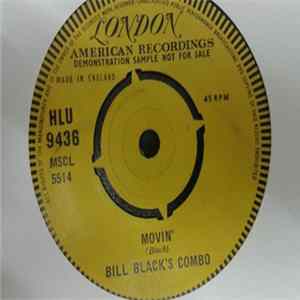 Bill Black's Combo - Movin' / Honkey Train mp3