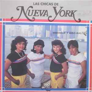 Las Chicas De Nueva York - Merengue Y Algo Mas mp3