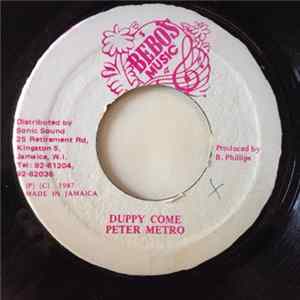 Peter Metro - Duppy Come mp3