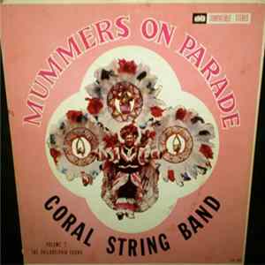 Coral String Band - Mummers On Parade mp3
