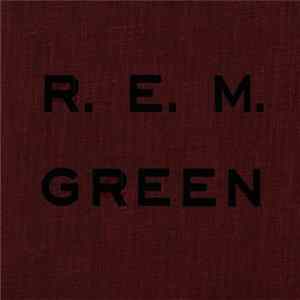 R.E.M. - Green mp3