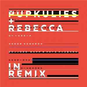 Pupkulies & Rebecca - In Remix mp3