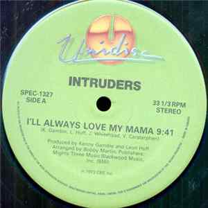 Intruders / Patrick Hernandez / Gladys Knight And The Pips - I'll Always Love My Mama / Born To Be Alive / Save The Overtime (For Me) mp3