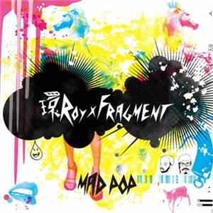 環Roy × Fragment - Mad Pop mp3