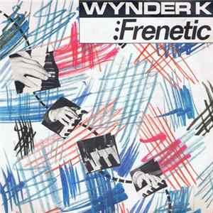 Wynder K - Frenetic mp3