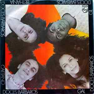 Caetano / Gal / Gil / Bethânia - Doces Barbaros mp3