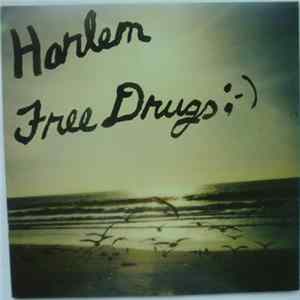 Harlem - Free Drugs;-) mp3