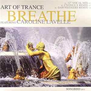 Art Of Trance Featuring Caroline Lavelle - Breathe mp3