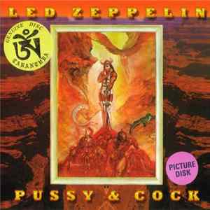 Led Zeppelin - Pussy & Cock mp3