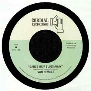 Ivan Neville - Dance Your Blues Away mp3