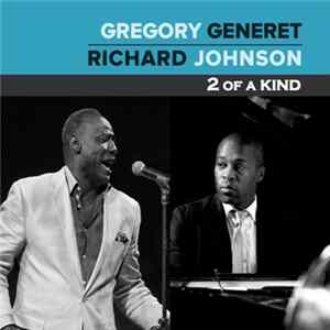 Gregory Generet, Richard Johnson - 2 Of A Kind mp3