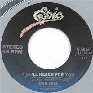 Dan Hill - I Still Reach For You mp3