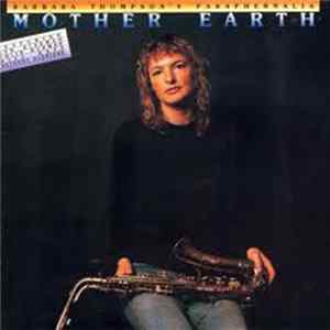Barbara Thompson's Paraphernalia - Mother Earth mp3