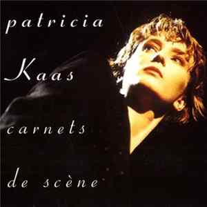 Patricia Kaas - Carnets De Scène mp3