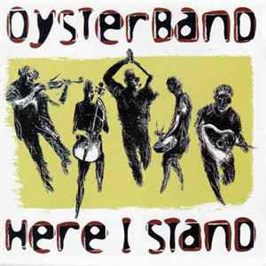 Oysterband - Here I Stand mp3