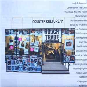 Various - Rough Trade Shops Counter Culture 11 mp3