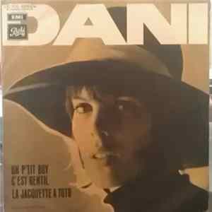 Dani - Un P'tit Boy C'est Gentil / La Jacquette A Toto mp3