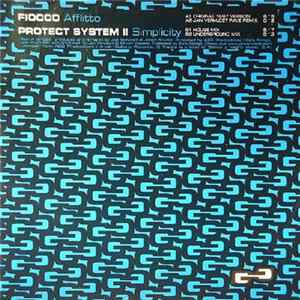 Fiocco / Protect System - Afflitto / Simplicity mp3