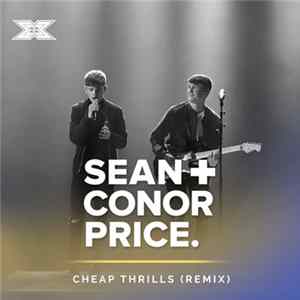 Sean + Conor Price - Cheap Thrills (Remix) mp3