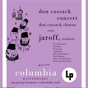 Don Cossack Chorus, Serge Jaroff - Don Cossack Concert mp3