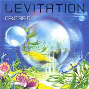 Levitation - Centre D mp3