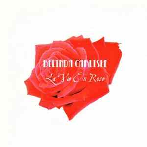 Belinda Carlisle - La Vie En Rose mp3
