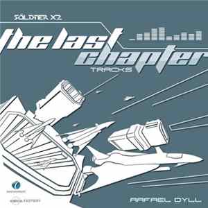 Rafael Dyll - Söldner-X 2: The Last Chapter Tracks mp3