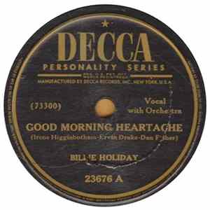 Billie Holiday - Good Morning Heartache / No Good Man mp3