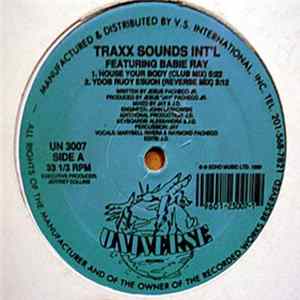 Traxx Sounds Int'l - House Your Body mp3
