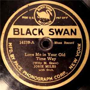 Josie Miles - Love Me In Your Old Time Way / Low Down Bama Blues mp3