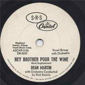 Dean Martin - Hey, Brother, Pour The Wine / I'd Cry Like A Baby mp3