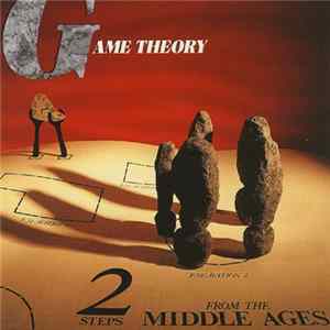 Game Theory - Two Steps From The Middle Ages mp3