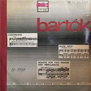 Bartók - E. Tusa — I. Antal, M. Szűcs, Kovács Béla, F. Petz — J. Marton - Contrasts / Suite Op. 14 / Sonata For Two Pianos And Percussion mp3