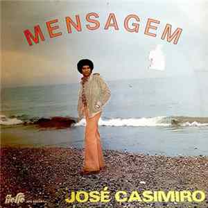 José Casimiro - Mensagem mp3