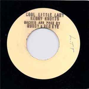 Kenny Knots - Cool Little Lady mp3