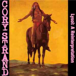 Cory Strand - Lysol: A Reinterpretation mp3
