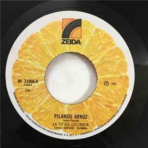 La Tipica Colombia - Pilando Arroz / Porro Internacional mp3