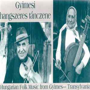 Zerkula János ★ Fikó Regina - Gyimesi Hangszeres Tánczene / Hungarian Folk Music From Gyimes - Transylvania mp3