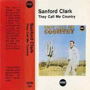 Sanford Clark - They Call Me Country mp3