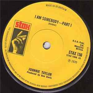 Johnnie Taylor - I Am Somebody mp3