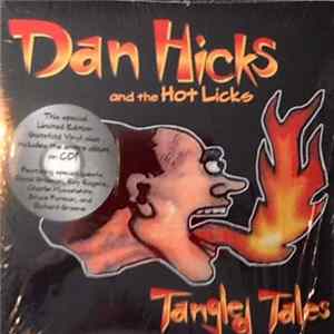 Dan Hicks And The Hot Licks - Tangled Tales mp3