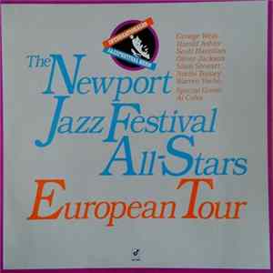 The Newport Jazz Festival All-Stars, Al Cohn, Scott Hamilton, Warren Vaché, Norris Turney, Slam Stewart, Oliver Jackson, Harold Ashby, George Wein - European Tour mp3