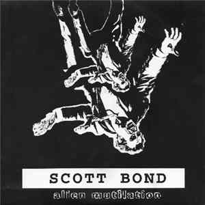 Scott Bond And Chineseburn - Alien Mutation mp3