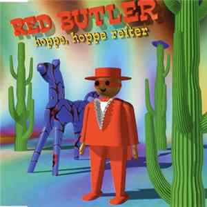 Red Butler - Hoppe, Hoppe Reiter mp3