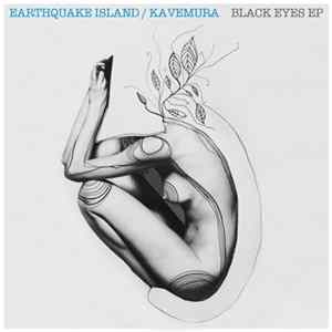 Earthquake Island / Kavemura - Black Eyes EP mp3