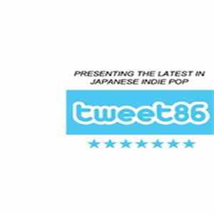 Various - Tweet86: Representing The Latest In Japanese Indie Pop mp3