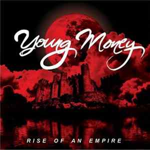 Young Money - Rise Of An Empire mp3