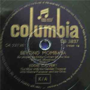 Eddie Calvert With Norrie Paramor And His Orchestra - Beyond Mombasa / Jungle Moon mp3