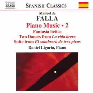 Manuel de Falla, Daniel Ligorio - Piano Music • 2 mp3